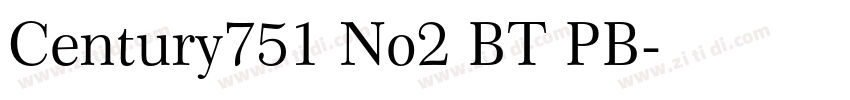 Century751 No2 BT PB字体转换
